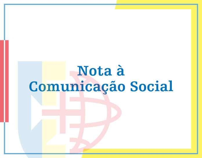Nota à Comunicação Social