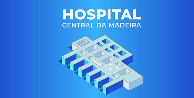 Saiba tudo acerca do Hospital Central da Madeira