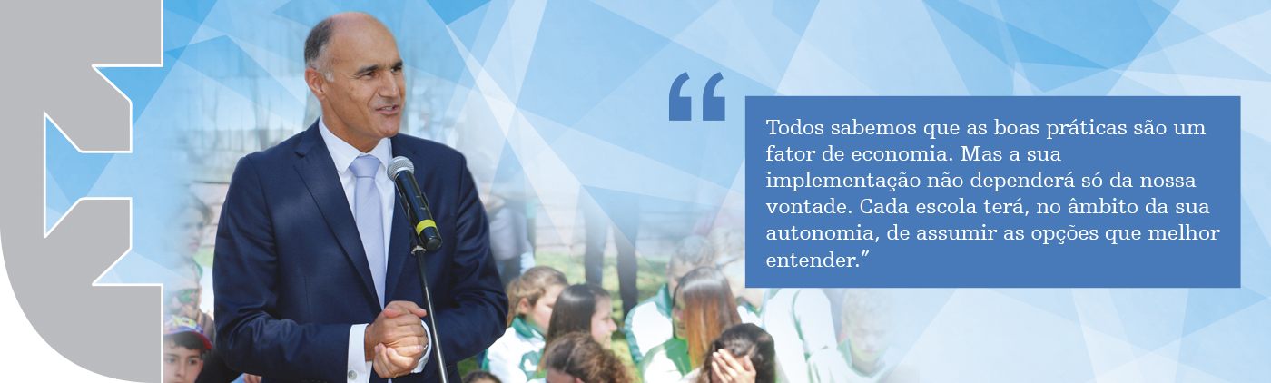 Em cada um dos anos letivos que constituem o nosso mandato, pretendemos aumentar o número de casos de sucesso, diminuir o número de casos de abandono precoce e combater os focos de indisciplina.